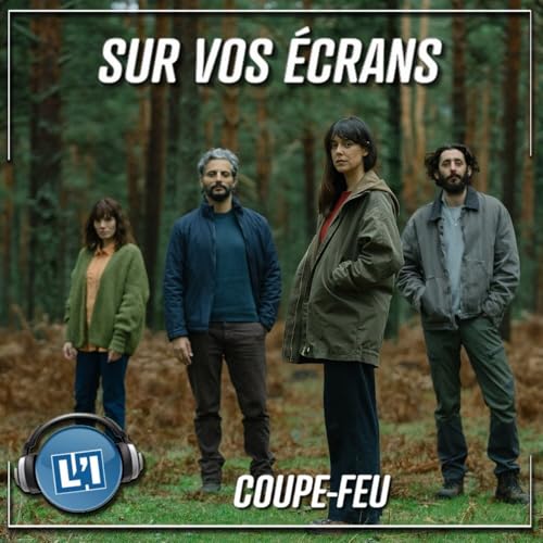 COUPE-FEU - UN FEU SANS FLAMME