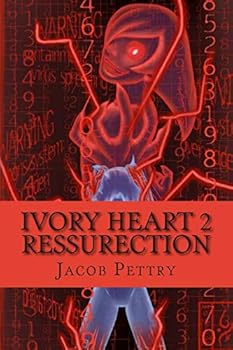 Paperback Ivory Heart 2: Ressurection Book