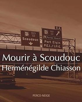 Paperback Mourir à Scoudouc [French] Book