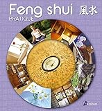  Le feng shui pratique
