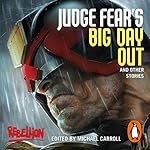 Cover of Judge Fear's Big Day Out and Other Stories