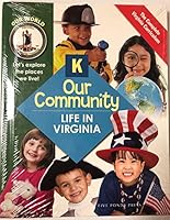 Our Community: Life in Virginia, Level K Student Book 1935813463 Book Cover