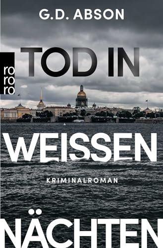 Tod in Weißen Nächten...