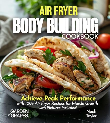 Air Fryer Bodybuilding Cookbook: Achieve Peak Performance with 100+ Air Fryer Recipes for Muscle Growth with Pictures Included für 31,99 EUR (-26%) statt 43,30 EUR bei amazon.de Bild: Air Fryer Bodybuilding Cookbook: Achieve Peak Performance with 100+ Air Fryer Recipes for Muscle Growth with Pictures Included für 31,99 EUR (-26%) statt 43,30 EUR bei amazon.de
