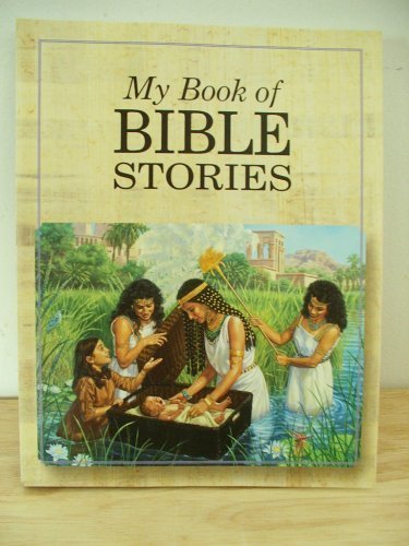My Book of Bible Stories by WATCH TOWER BIBLE A... B01N8Y0FDJ Book Cover