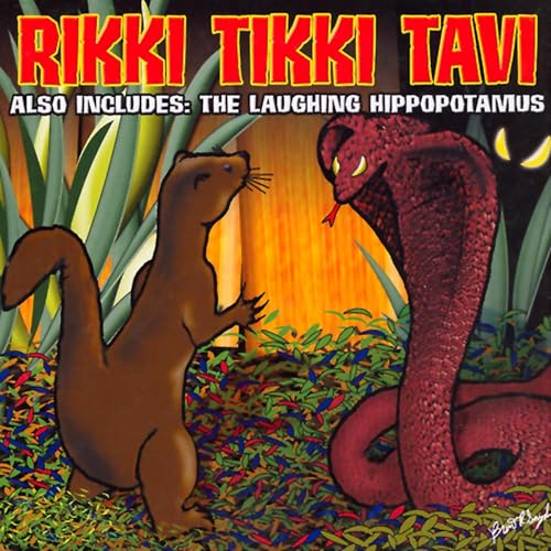 Rikki Tikki Tavi by Rudyard Kipling