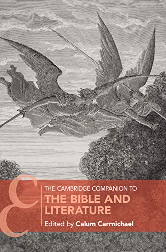 Image of The Cambridge Companion to the Bible and Literature (Cambridge Companions to Religion)