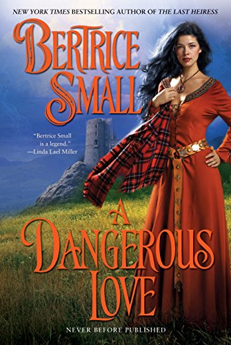 A Dangerous Love (Border Chronicles Book 1)