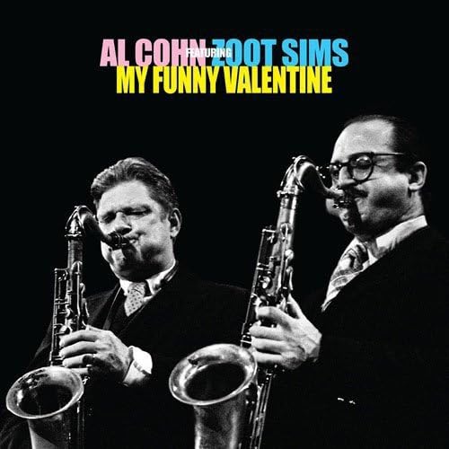 AL COHN ZOOT SIMS - My Funny Valentine - Disque CD