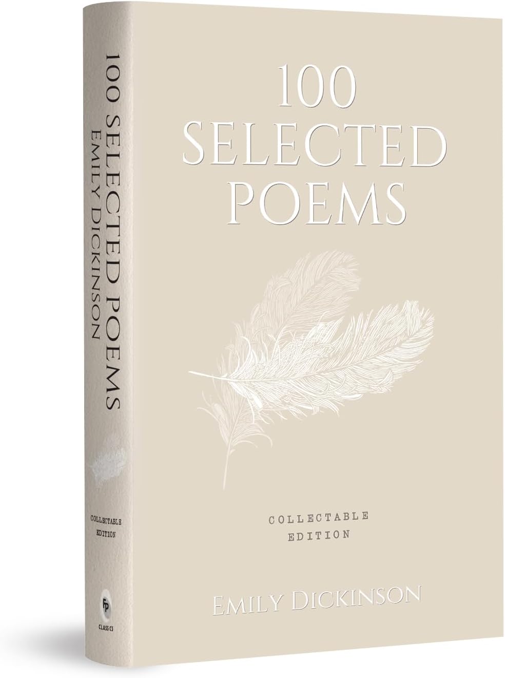 100 Selected Poems, Emily Dickinson: Collectable Hardbound edition : Collectable