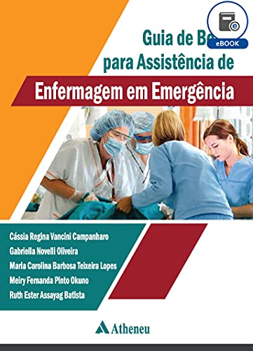 Guia de bolso para assistência de enfermagem em emergência: