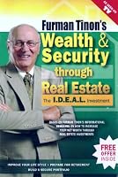 Wealth and Security Through Real Estate: The Ideal Investment 0979215803 Book Cover