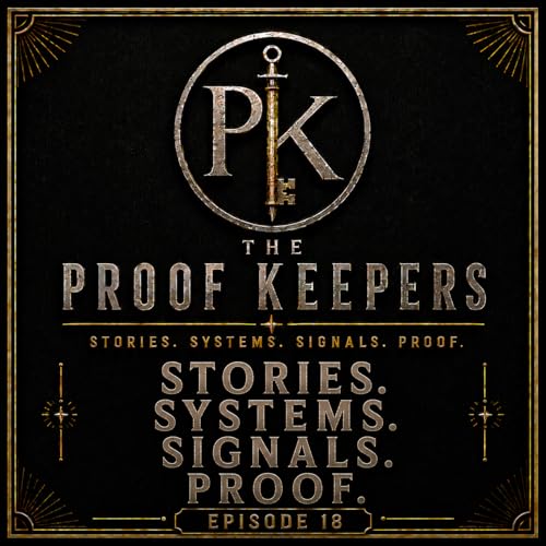 S1E18 - Stories. Systems. Signals. Proof.