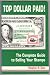 Top Dollar Paid!: The Complete Guide to Selling Your Stamps
