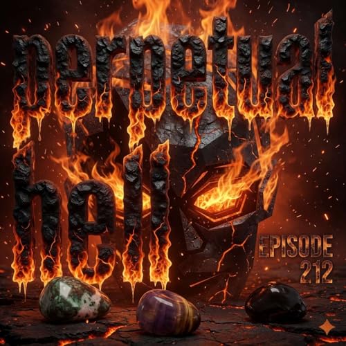 212. Perpetual Hell