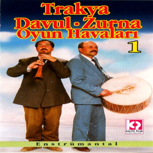 Trakya Davul Zurna Oyun Havalari 1 Rayif Barış Digital Music