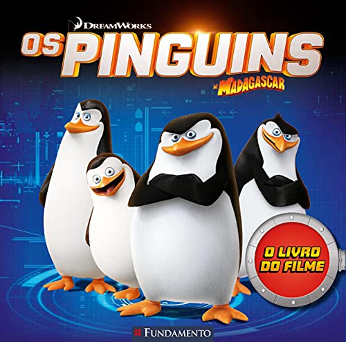 Os Pinguins de Madagascar. O Livro do Filme