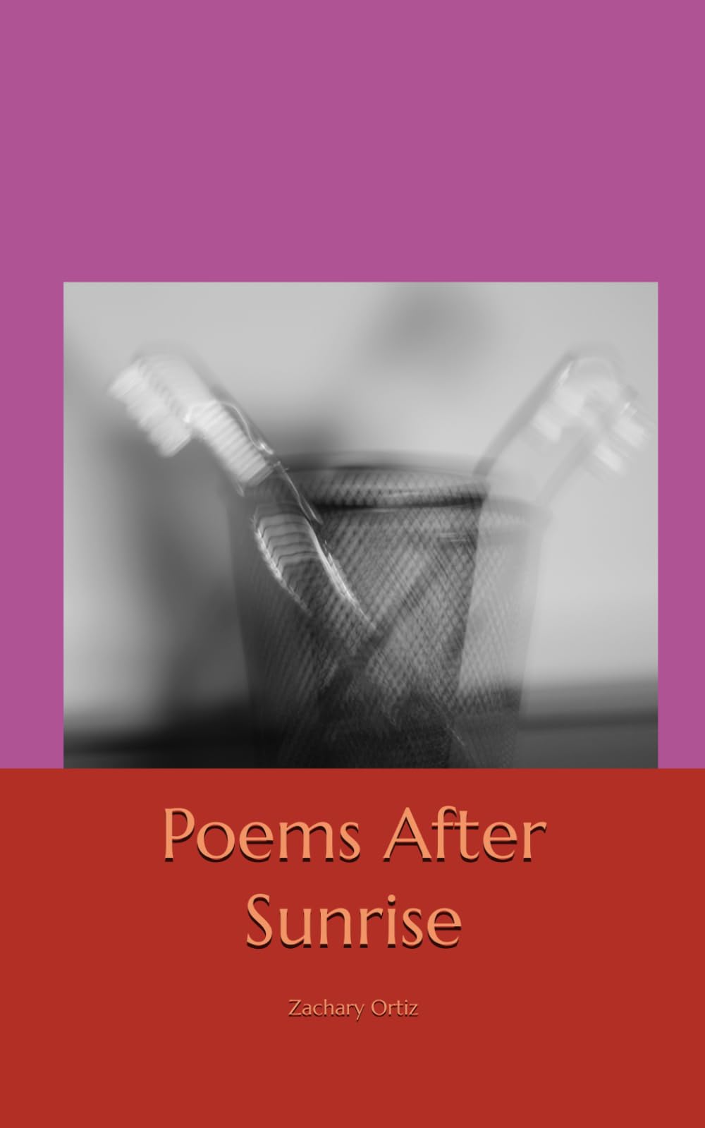 Poems After Sunrise: Love Poems