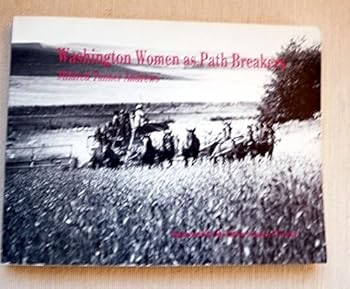 Paperback Washington Women As Path Breakers Book