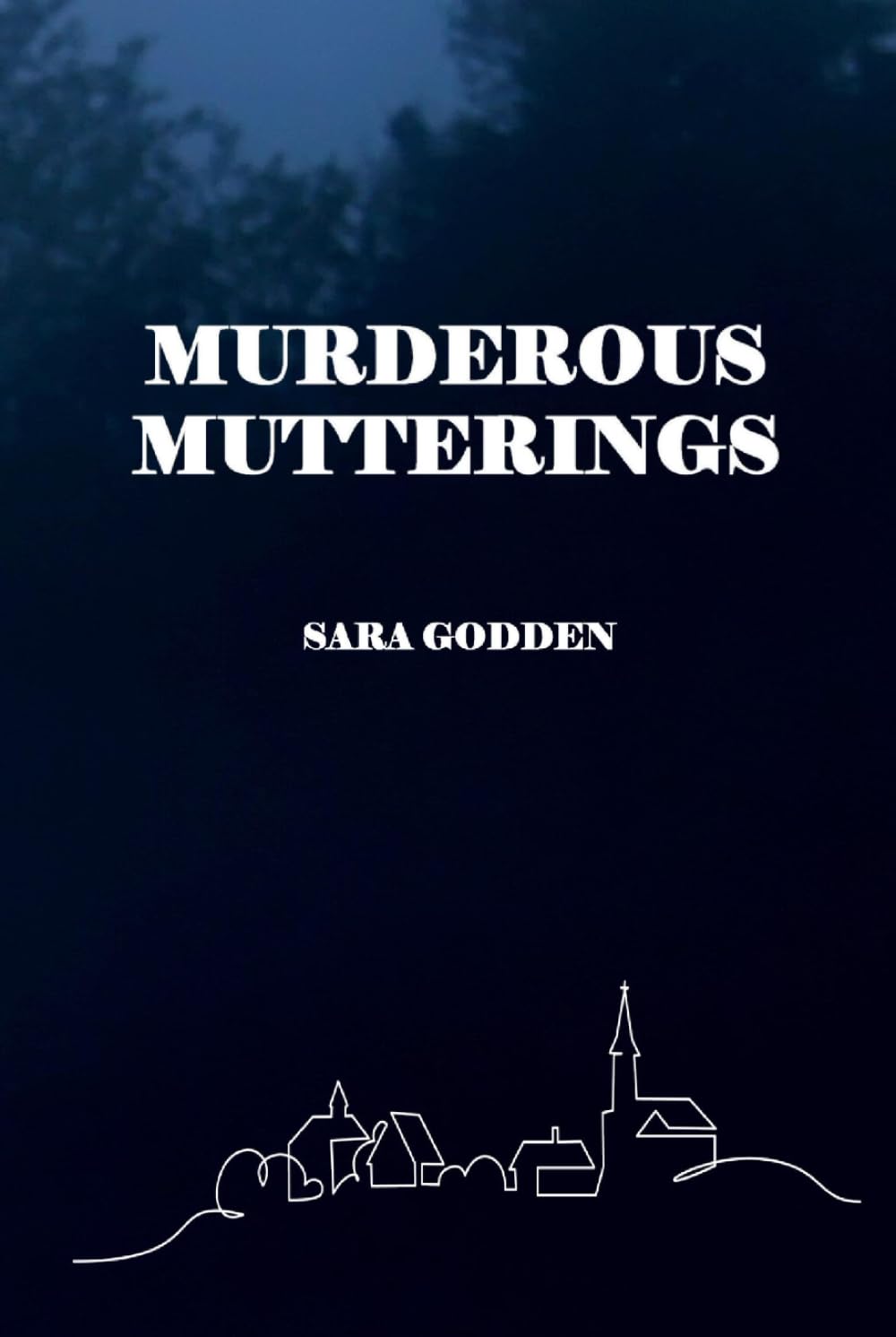 Murderous Mutterings: 1 (Dee Firth Investigates)