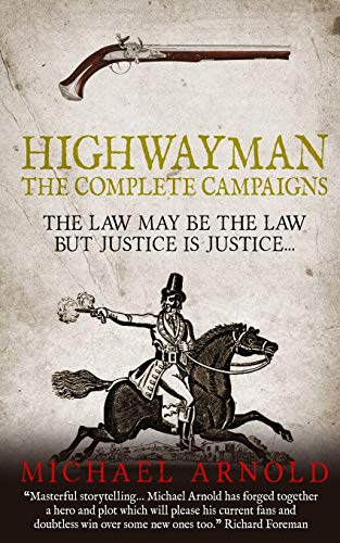 Highwayman: The Complete Campaigns