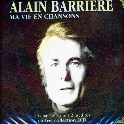 Ma Vien en Chanson [Audio CD] Alain Barrière; Betty Mars and Rudyard Kipling
