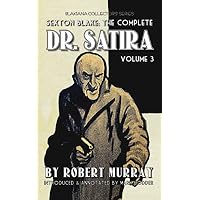 SEXTON BLAKE: THE COMPLETE DR. SATIRA, VOLUME 3