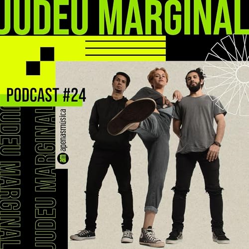 Judeu Marginal - Apenas M&uacute;sica #24