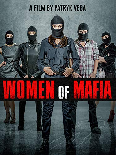 Women of Mafia (Kobiety Mafii)