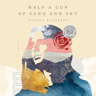 Half a Cup of Sand and Sky Audiolibro Por Nadine Bjursten arte de portada