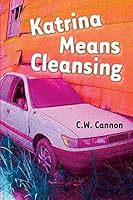 Katrina Means Cleansing 099635459X Book Cover
