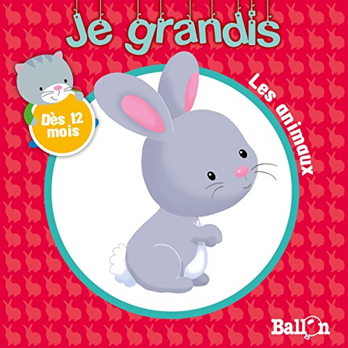 Les animaux (Je grandis, 1)