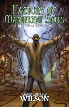 Paperback Factory of Magnificent Souls (Children of Eden) Book