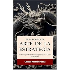 El fascinante arte de la estrategia Audiolibro Por Carlos Mart&iacute;n P&eacute;rez arte de portada