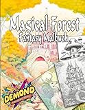  Magic Forest Malbuch für Erwachsene: Feen, Schlößer und Wälder zum Entspannen und Stressabbau