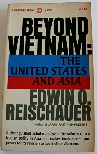 Beyond Vietnam-The United States & Asia B002PB4788 Book Cover