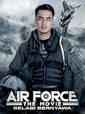 Air Force The Movie: Selagi Bernyawa