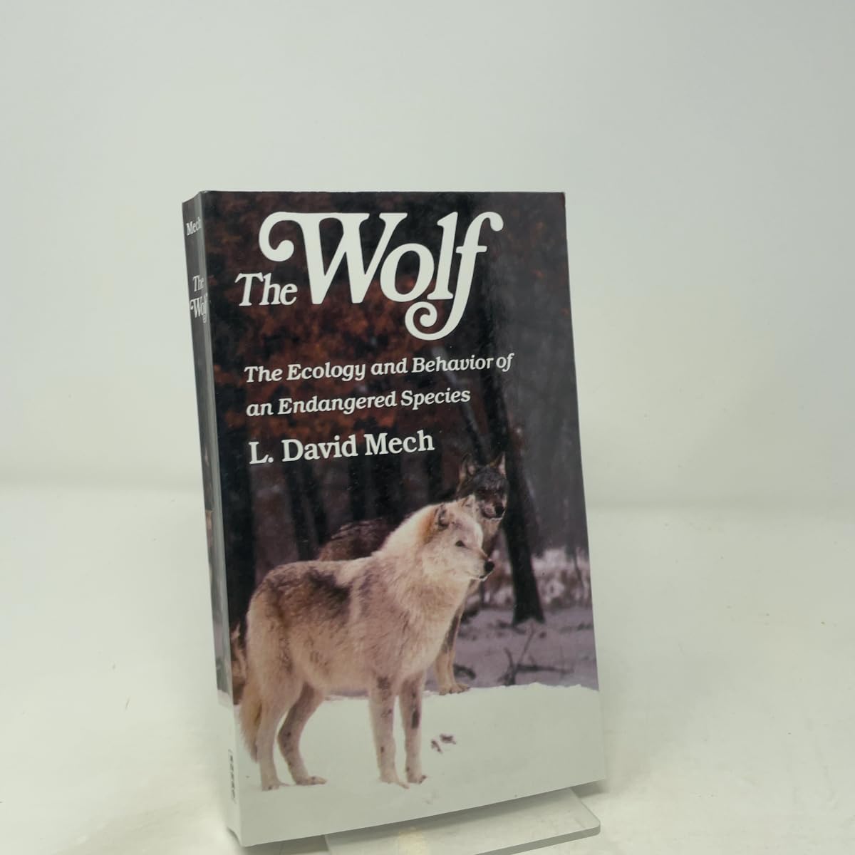 Wolf  The Ecology and Behavior of an Endangered Species by David Mech PAPERBACK