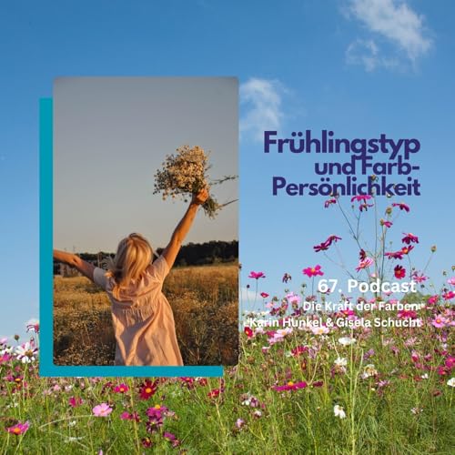 67. Serie 1: Fr&uuml;hlingstyp und Farb-Pers&ouml;nlichkeit