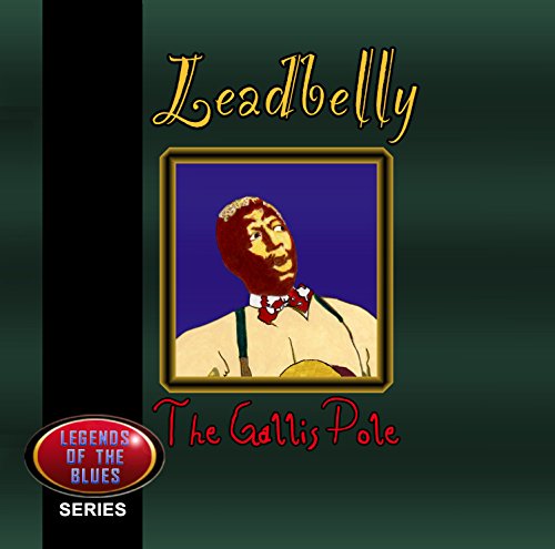 Amazon The Gallis Pole Leadbelly Digital Music