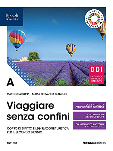  Viaggiare senza confini. Vol. A. Per il secondo biennio delle Scuole superiori. Con e-book. Con espansione online