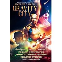 Once Upon a Time in Gravity City