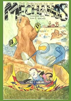 Paperback The Chronicles of Mechanos Book