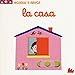 La casa. Scorri e gioca. Ediz. illustrata