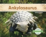 Ankylosaurus (Dinosaurs)