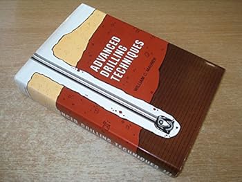 Hardcover Advanced Drilling Techniques Book