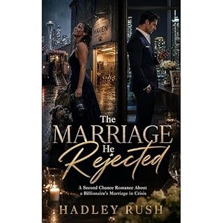 The Marriage He Rejected Audiolibro Por Hadley Rush arte de portada