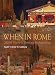 When in Rome: 2000 Years of Roman Sightseeing