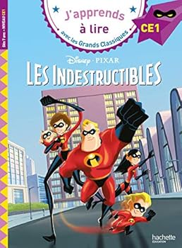 Paperback Les Indestructibles CE1 (J'apprends à lire avec les grands classiques Disney) (French Edition) [French] Book