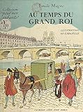Au temps du grand roi